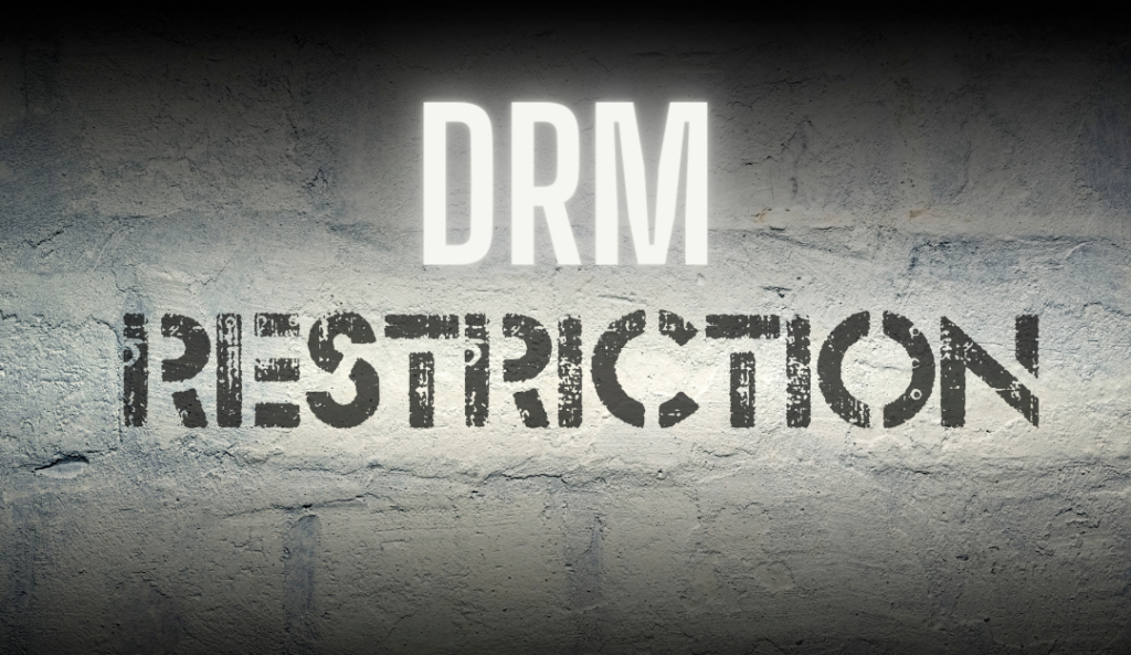 DRM Restriction