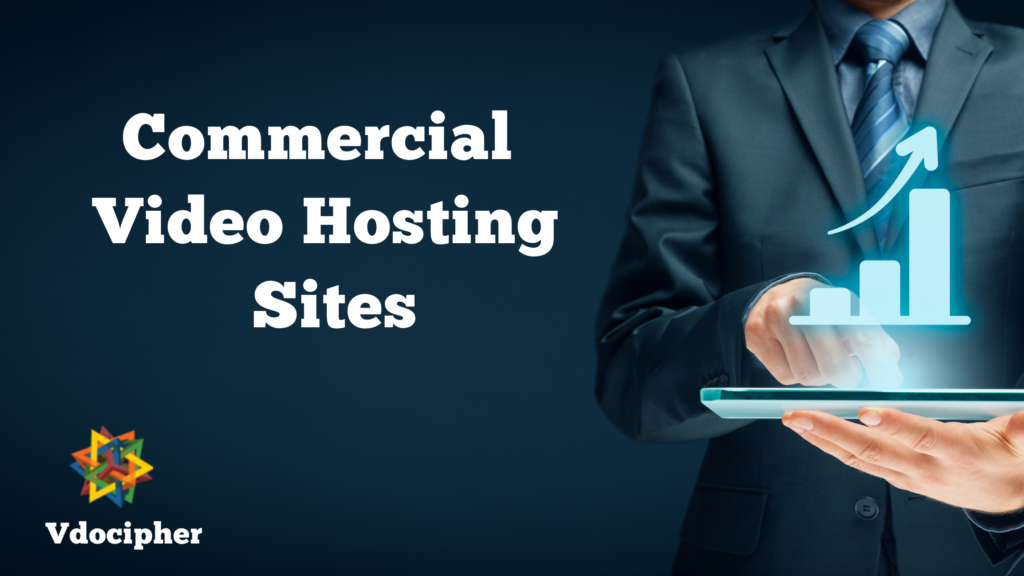 Commercial Video Hosting Sites