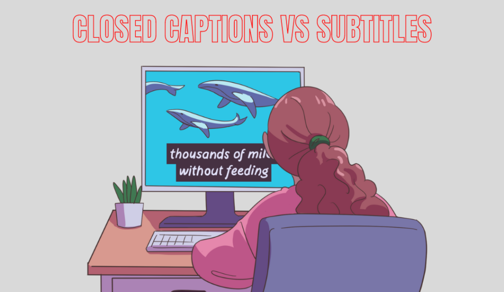 closed captions vs subtitles