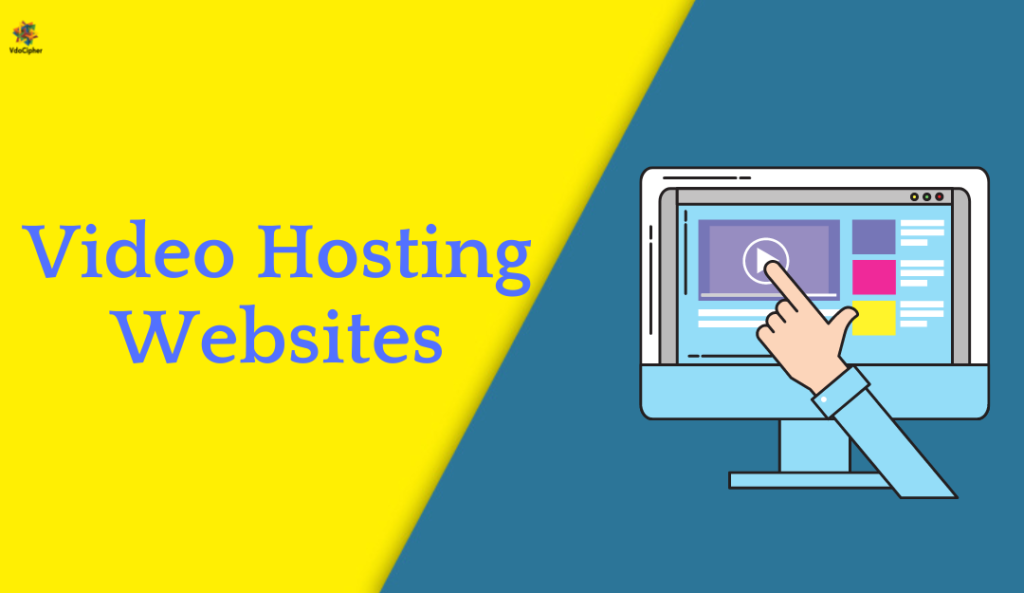 Video Hosting Websites